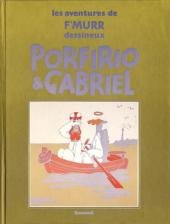 Porfirio et Gabriel édition Limitée