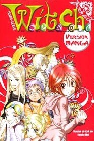 couverture, jaquette W.i.t.c.h. 1  (Disney Hachette Presse) Manga