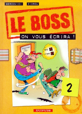 Le Boss 2 - On vous écrira !