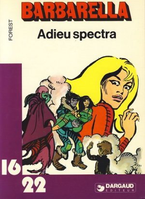 Barbarella 5 - Adieu spectra