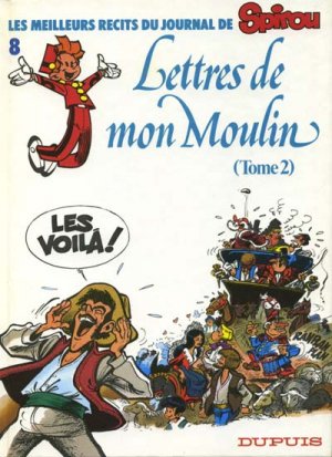 Les meilleurs récits du journal de Spirou 8 - Lettres de mon Moulin (Tome 2)