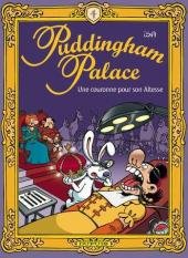 Puddingham Palace 4 - Une couronne pour son Altesse