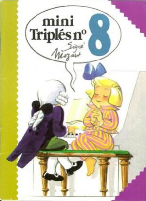 Mini triplés 8 - Signé Mozart