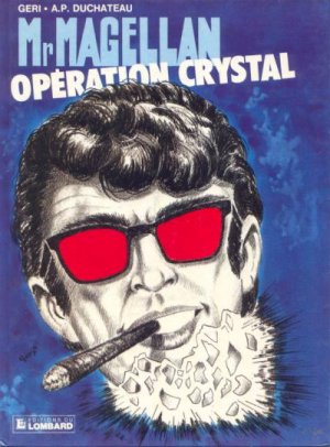 Mr Magellan 6 - Opération Crystal