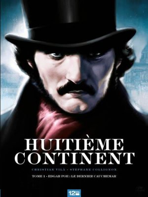 Huitième continent 1 - Edgar Poe : le dernier cauchemar