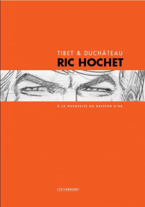 Ric Hochet 78 - À la poursuite du Griffon d'Or