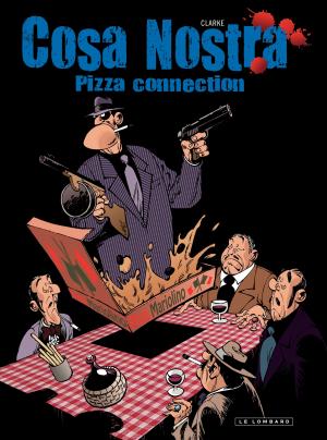 Cosa nostra 3 - Pizza connection