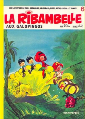 La ribambelle 6 - La Ribambelle aux Galopingos