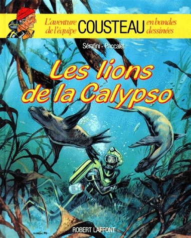 L'aventure de l'équipe Cousteau en bandes dessinées 5 - Les lions de la Calypso