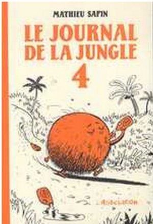 Le journal de la jungle 4 - 4