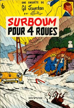 couverture, jaquette Gil Jourdan 6  - Surboum pour 4 roues (dupuis) BD