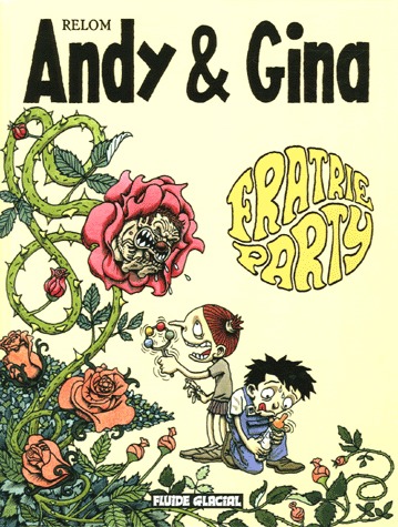 Andy et Gina 4 - Fratrie Party