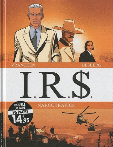 I.R.$. 2 - Narcotrafics