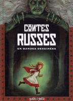 Contes et légendes en BD 13 - Contes Russes