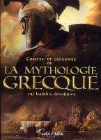 Contes et légendes en BD 14 - Contes et Légendes de la Mythologie Grecque