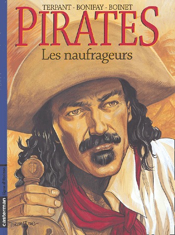 Pirates 3 - Les naufrageurs