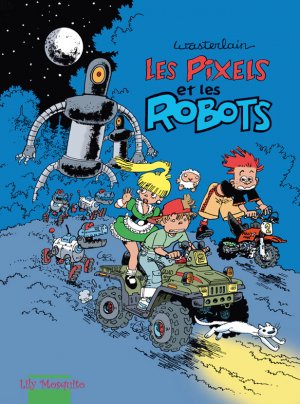 Les Pixels 2 - Les Pixels et les robots