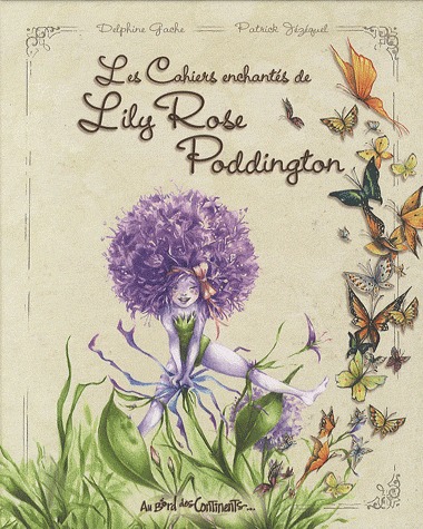 Les cahiers enchantés de Lily Rose Poddington édition Simple
