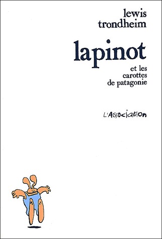 Lapinot et les carottes de patagonie édition Simple