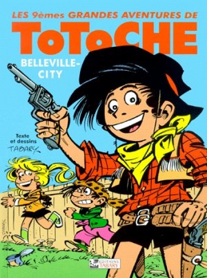 Totoche 9 - Belleville-City