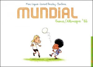 Mundial - France / Allemagne '82 édition Simple