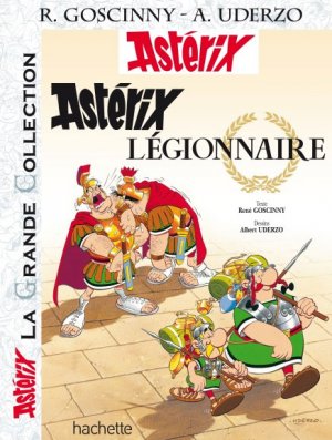couverture, jaquette Astérix 10  - Astérix légionnaireGrande collection (Hachette BD) BD