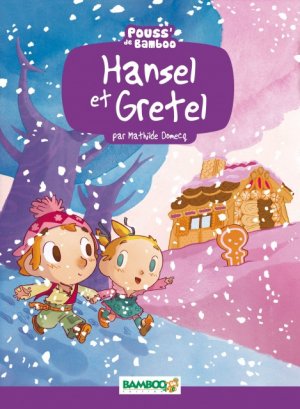 Hansel et Gretel (Domecq) édition simple