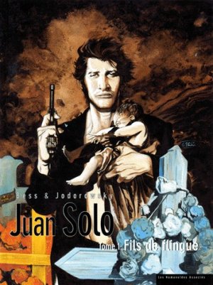 Juan Solo 1 - Fils de flingue