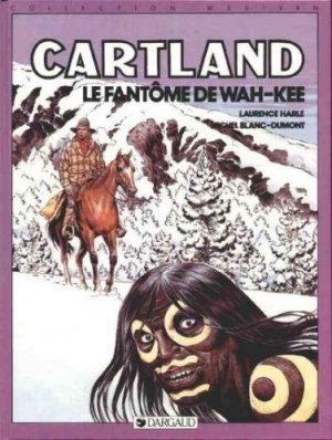 couverture, jaquette Jonathan Cartland 3  - Le fantôme de Wah-Keesimple 1983 (dargaud) BD