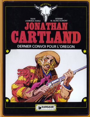 couverture, jaquette Jonathan Cartland 2  - Dernier convoi pour l'Orégon (dargaud) BD