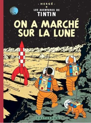Tintin (Les aventures de) 16 - On a marché sur la lune