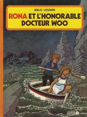 Rona 2 - Rona et l'honorable docteur Woo