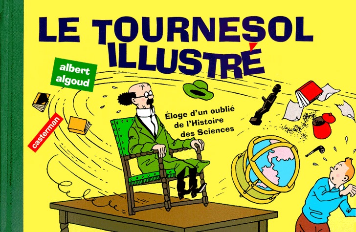 couverture, jaquette Tintin (Les aventures de) 5  - Le Tournesol illustréHors Série (casterman bd) BD