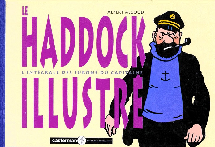 couverture, jaquette Tintin (Les aventures de) 4  - Le Haddock illustréHors Série (casterman bd) BD
