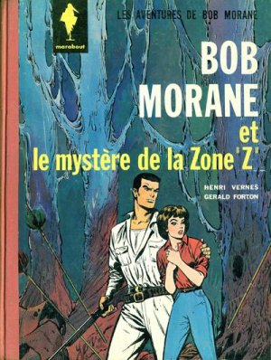 couverture, jaquette Bob Morane 6  - Bob Morane et le Mystère de la zone 'Z' (marabout) BD