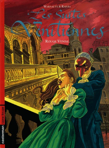 Les suites vénitiennes 2 - Rouge Venise