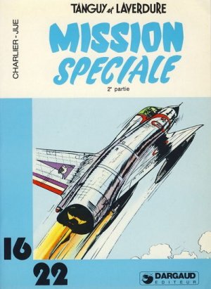 Tanguy et Laverdure 10 - Mission spéciale - 2e partie