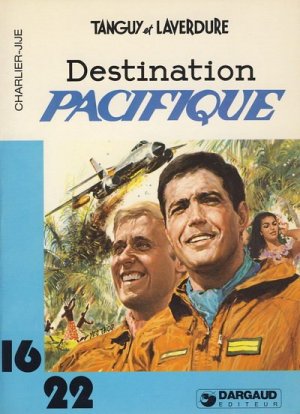 Tanguy et Laverdure 11 - Destination Pacifique