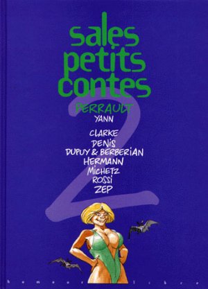 couverture, jaquette Sales petits contes 2  - Perrault (dupuis) BD