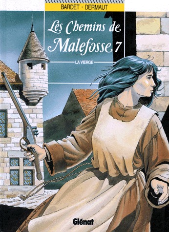 couverture, jaquette Les chemins de Malefosse 7  - La viergeSimple 1986 (glénat bd) BD