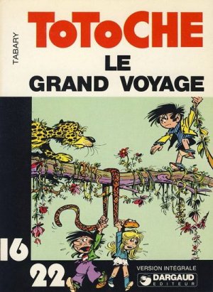 Totoche 1 - Le grand voyage
