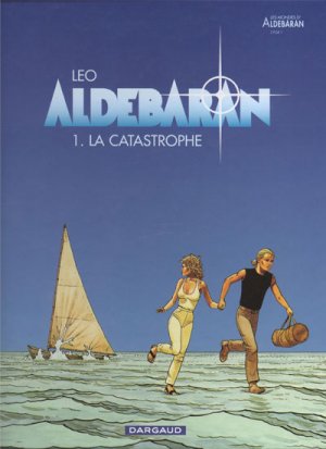 Les mondes d'Aldébaran - Aldébaran édition Réédition 2002