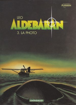 Les mondes d'Aldébaran - Aldébaran 3 - La photo