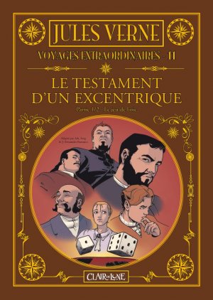Jules Verne - Voyages extraordinaires 11 - Le testament d'un excentrique - Le jeu de l'oie