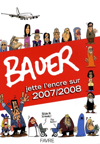Bauer jette l'encre sur 2007/2008 édition Simple