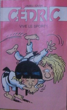 Cédric 2 - Vive le sport !