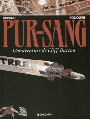 Une aventure de Cliff Burton 6 - Pur-Sang