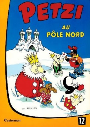 Petzi 12 - Petzi au Pôle Nord