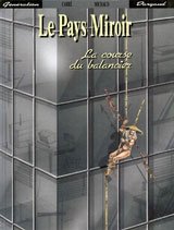 Le pays miroir 3 - La course du balancier