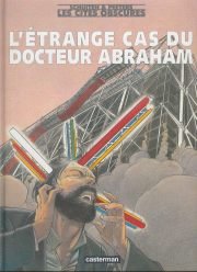 couverture, jaquette Les cités obscures   - L'étrange cas du docteur AbrahamHors-série offert (casterman bd) BD